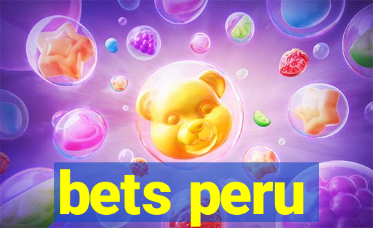 bets peru