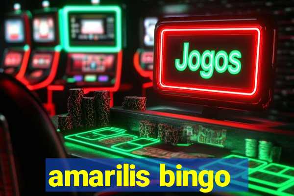 amarilis bingo