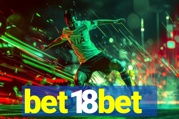 bet18bet