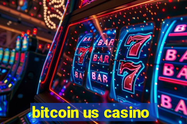 bitcoin us casino