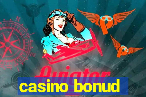 casino bonud