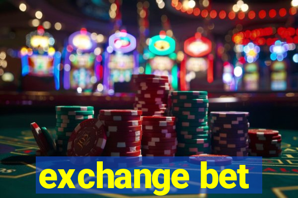 exchange bet