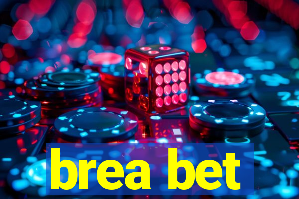 brea bet