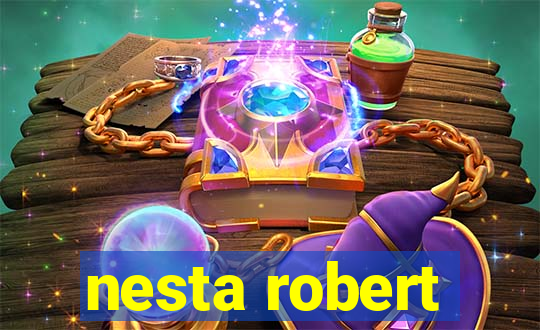 nesta robert