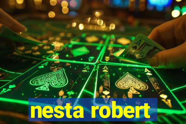 nesta robert