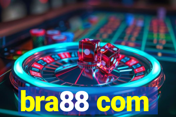 bra88 com