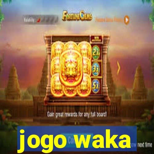 jogo waka