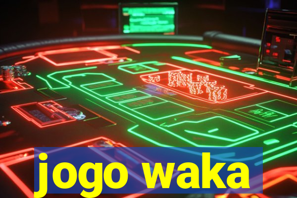 jogo waka