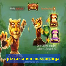 pizzaria em mussurunga