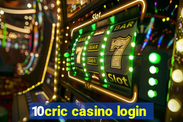 10cric casino login