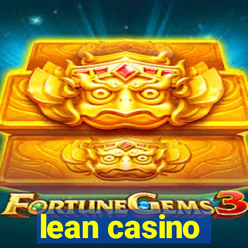 lean casino