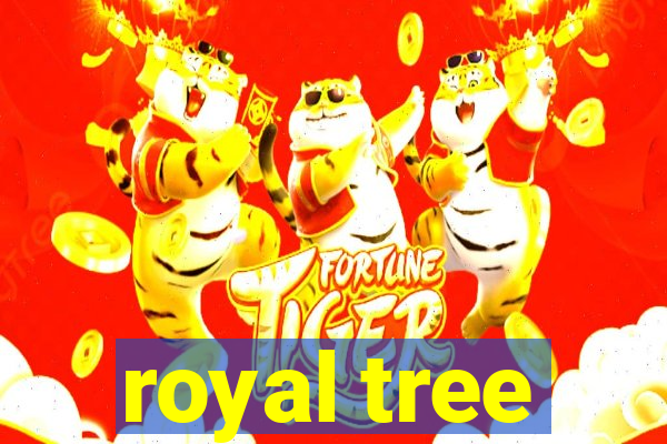 royal tree