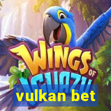 vulkan bet