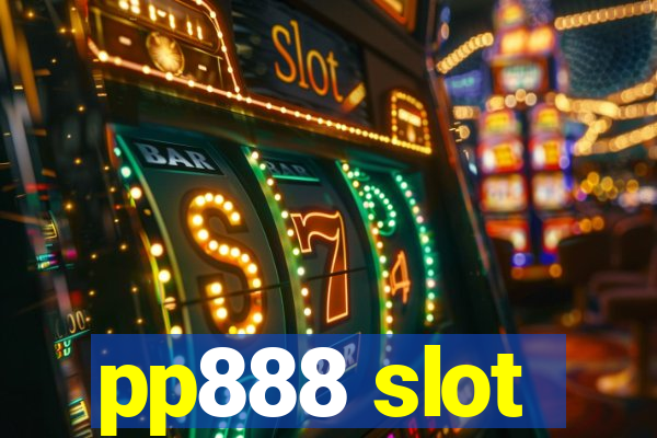 pp888 slot