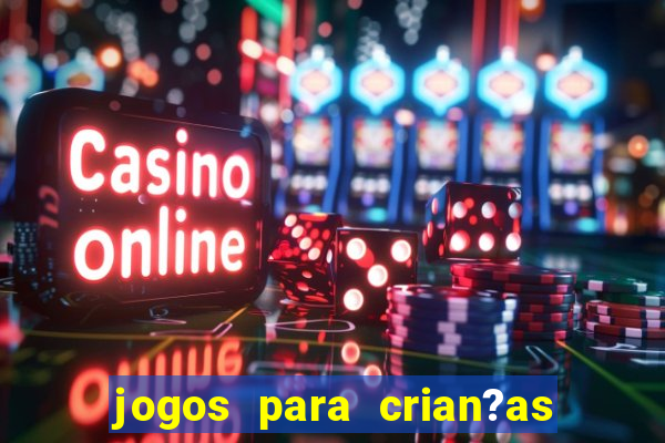 jogos para crian?as sem internet