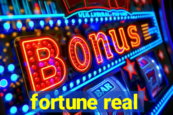 fortune real