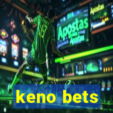 keno bets