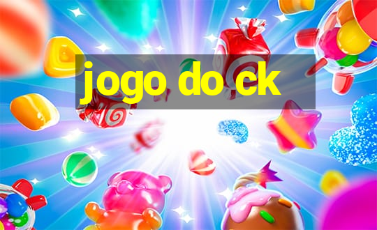 jogo do ck