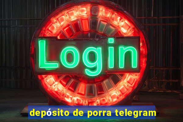 depósito de porra telegram