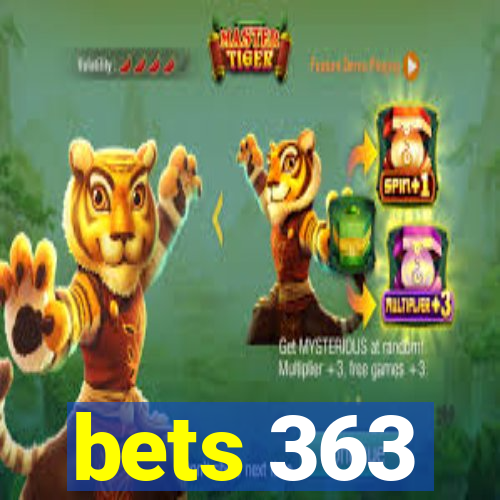 bets 363