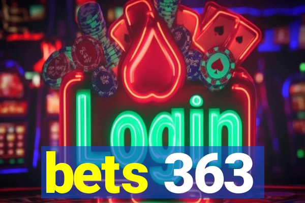 bets 363