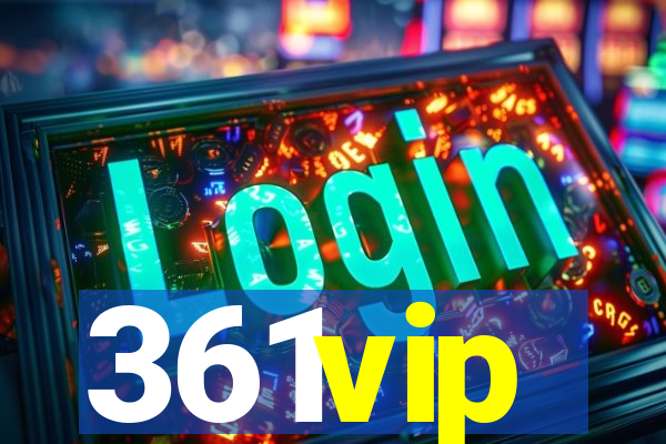 361vip