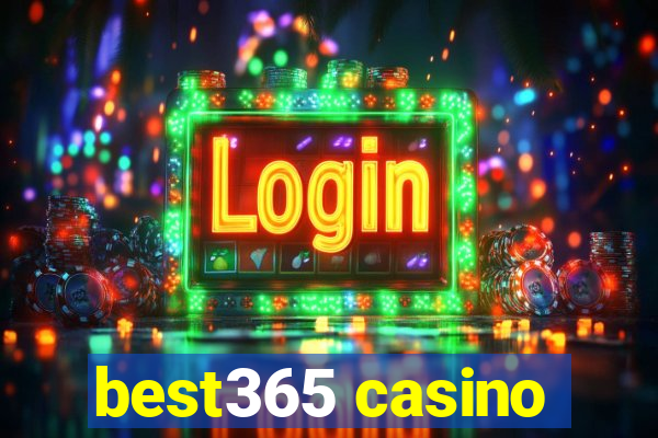 best365 casino