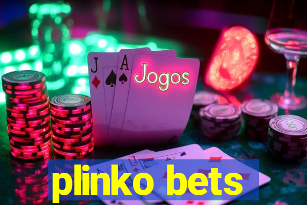 plinko bets