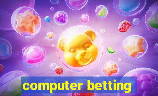 computer betting