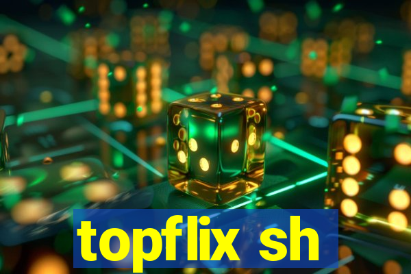 topflix sh