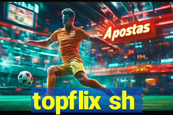 topflix sh