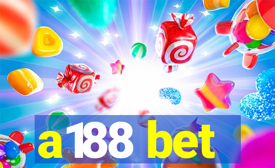 a188 bet