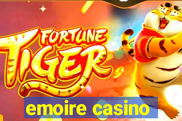 emoire casino