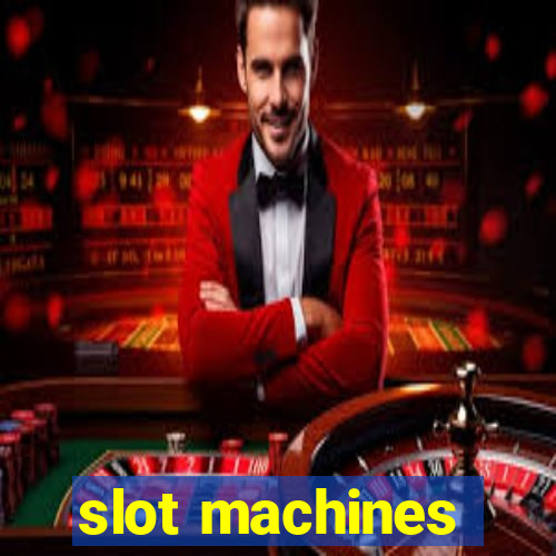 slot machines