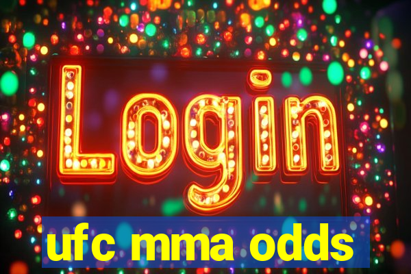 ufc mma odds