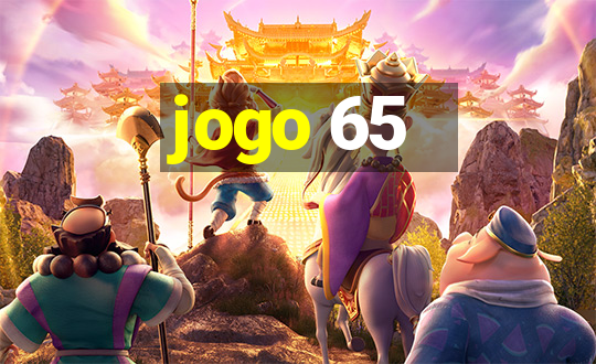 jogo 65