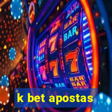 k bet apostas