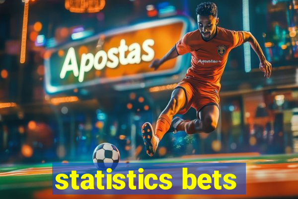 statistics bets