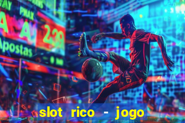 slot rico - jogo de cartas