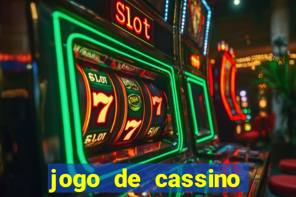 jogo de cassino que da dinheiro de verdade