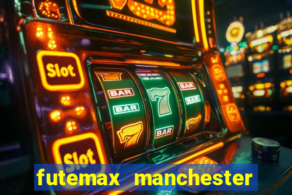 futemax manchester united ao vivo