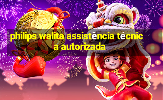 philips walita assistência técnica autorizada