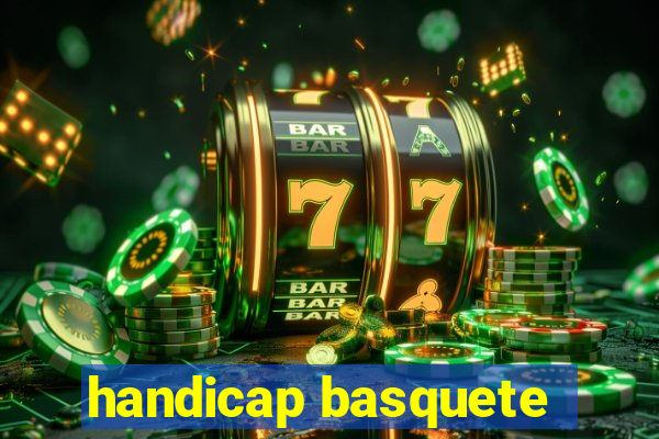 handicap basquete