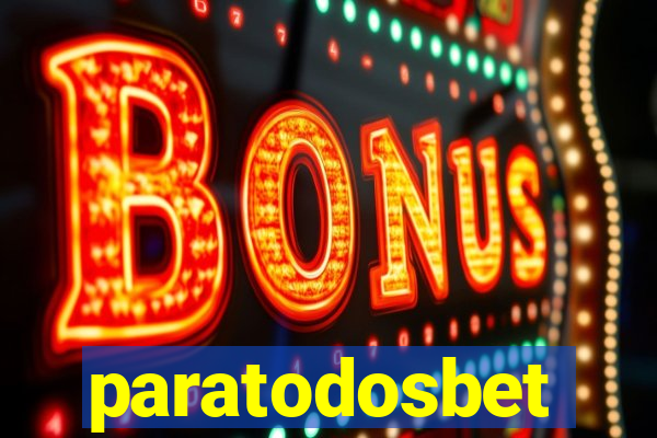 paratodosbet