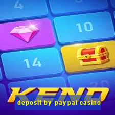 deposit by paypal casino