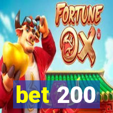 bet 200