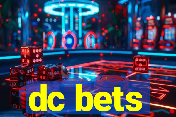 dc bets