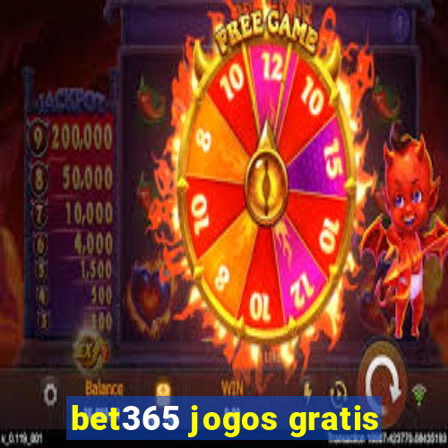 bet365 jogos gratis