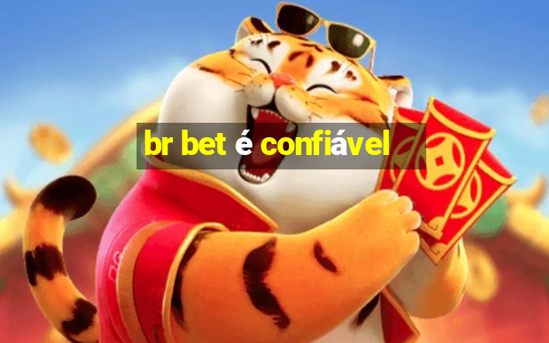 br bet é confiável