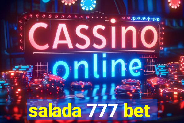 salada 777 bet